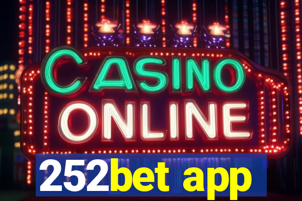 252bet app